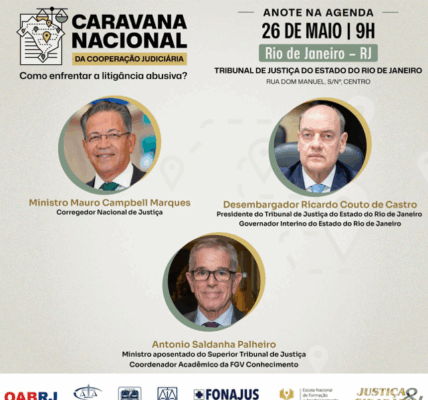 Caravana Nacional da Cooperação Judiciária chega ao Rio para debater os impactos da litigância abusiva no sistema de Justiça